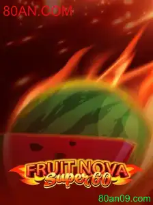 Explorando o Fascinante Mundo de FruitNovaSuper60